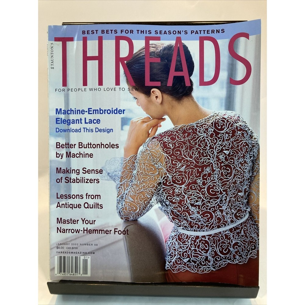 Taunton's Threads Magazine January 2002 #98 See Pics for Articles